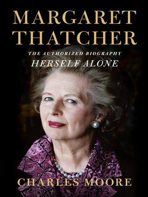 Margaret Thatcher: The Authorized Biography, Volume 3 - ebook